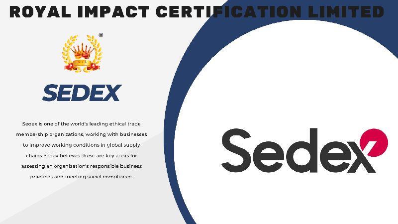 Sedex Certification Royal Impact Certification Ltd Noida Uttar Pradesh