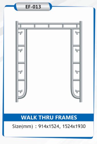 walk thru frames