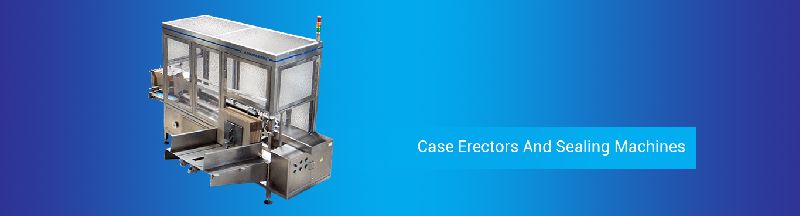 Case Erectors and Sealing Machines