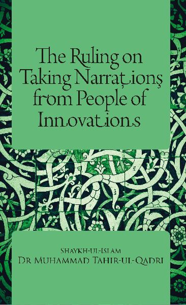 The Ruling On Taking Narration from People of Innovations Book
