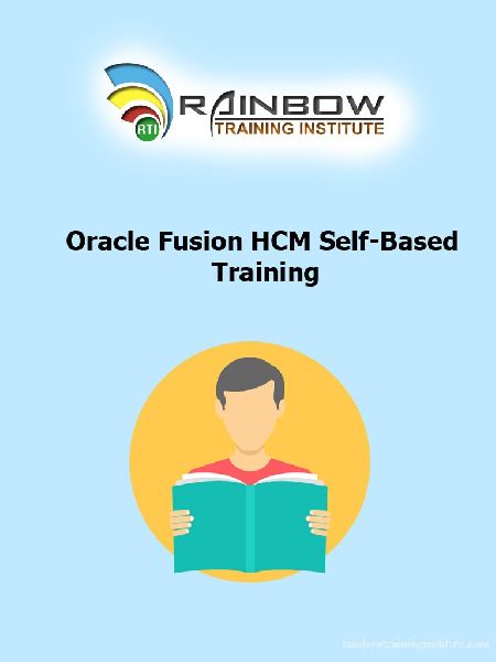 Oracle Fusion HCM Self-Baced Training Course