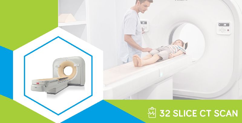 32 Slice CT Scan Treatment Services
