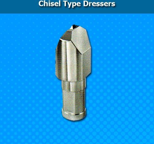 Chisel Type Dressers