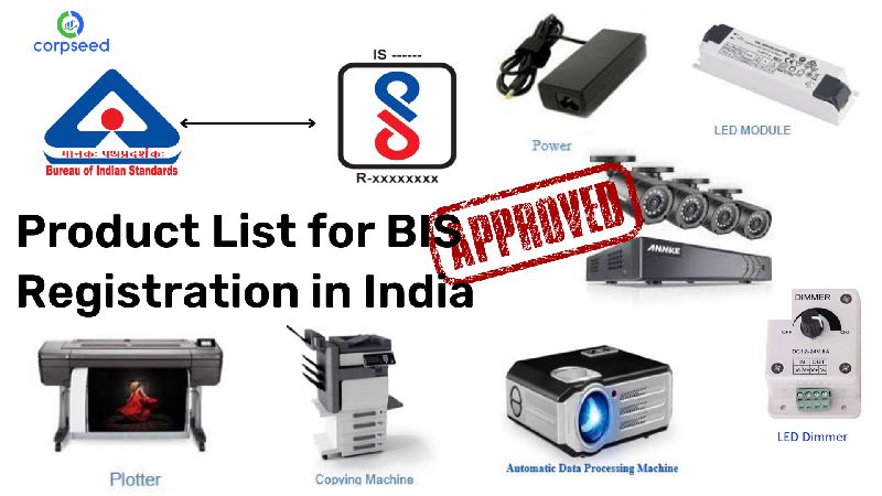 Get Online BIS Registration Consultant Company in India. by Corpseed ...