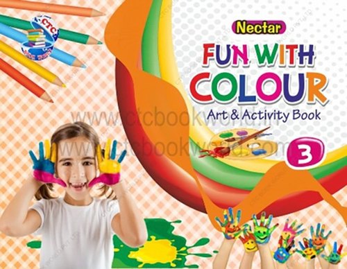 Nectar Fun With Colours Art and Activity Book Part 3