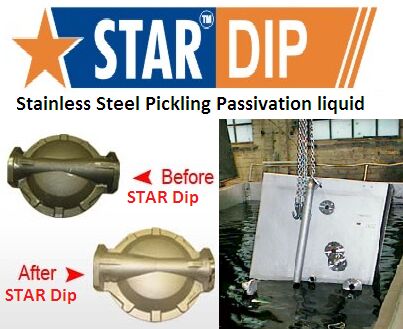Pickling Passivation - Star Dip - Stainless Steel