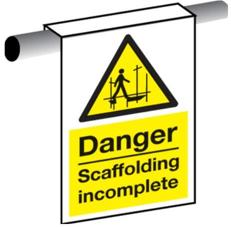 Danger Scaffolding Incomplete Hanging Sign, Feature : Resists aging, physical damage weathering
