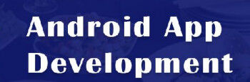 Android App Development Company USA Android App Developer California