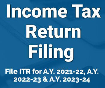 Income Tax Return Filing For AY 2023-24