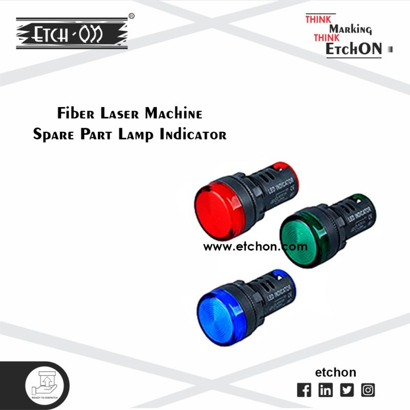 EtchON lamp Indicator