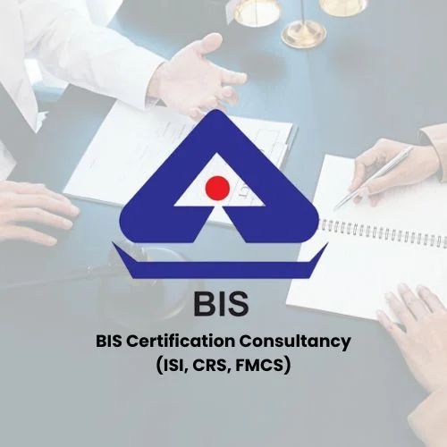 BIS Certification Consultancy Service