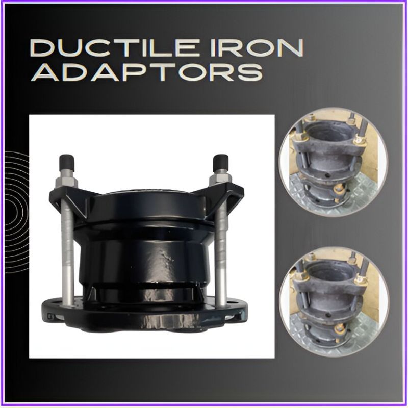 Ductile Iron Adaptors