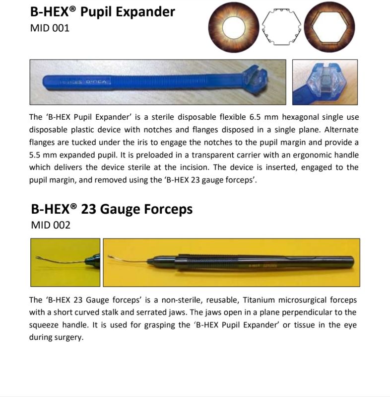 B Hex Pupil Dilator