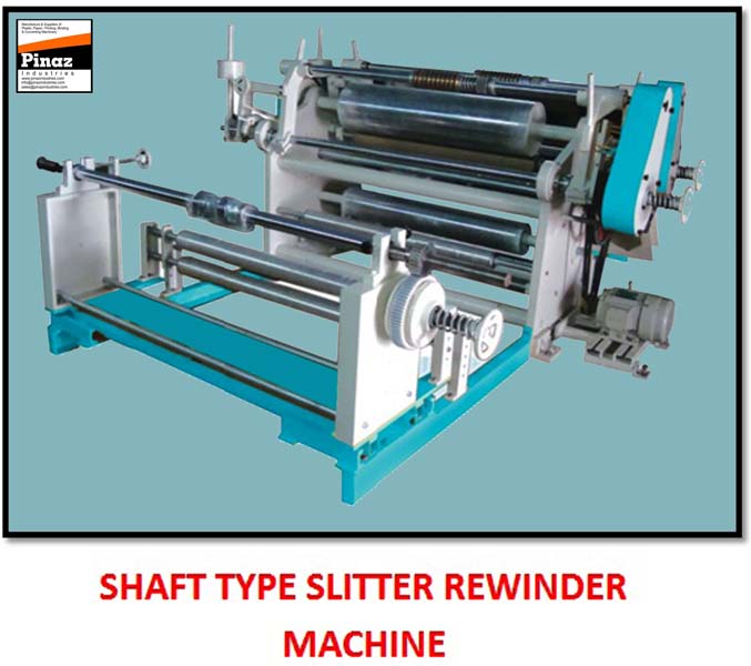 Shaft Type Slitter Rewinder Machine