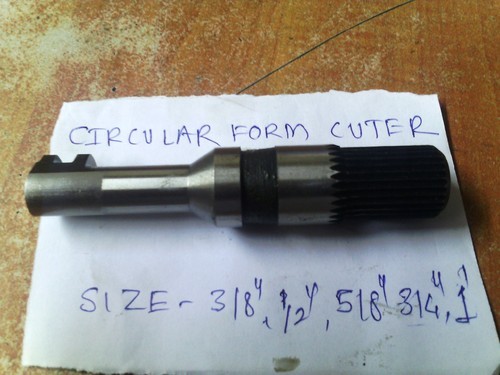 Circular Form Cutter, Size : 3/8”, 1/2”, 5/8”, 3/4”, 1”