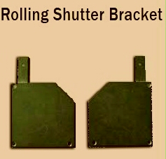 Rolling Shutter Brackets