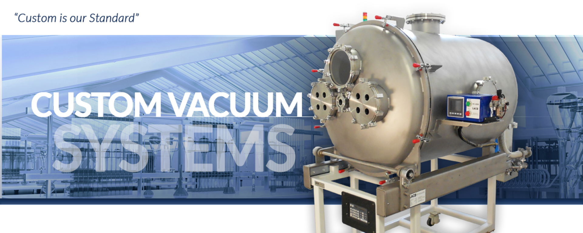 Custom Vacuum Systems
