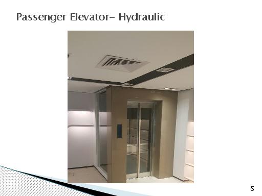 Passenger elevator - hydraulic