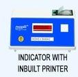 Indicator With Inbuilt Printer