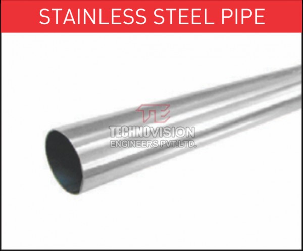 Technovision Stainless Steel Pipe