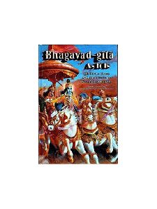 Bhagavad Gita as it is by Swami A.C. Bhaktivedanta Prabhupada