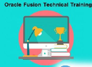 Oracle Fusion Technical Training Course