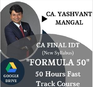 Formula 50 Pendrive &ndash; CA Final (New) IDT Fast track Course &ndash; For May / Nov. 2020
