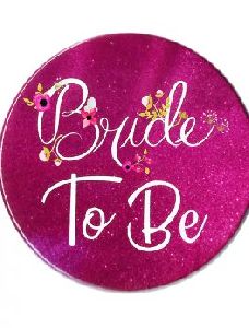 HIPPITY HOP BRIDE TO BE METAL BADGE 3 INCH DIAMETER PACK OF 1 FOR BABY SHOWER OCCASION