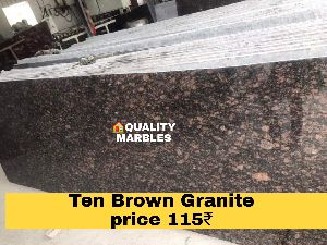 Ten brown granite
