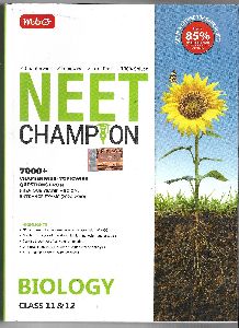 MTG NEET CHAMPION FOR BIOLOGY FOR 11TH &12TH STD CBSE