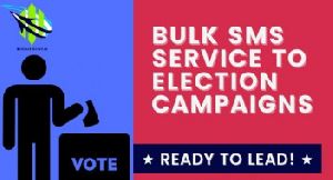 Bulk SMS Service to Election Campaigns-webtech solution Noida