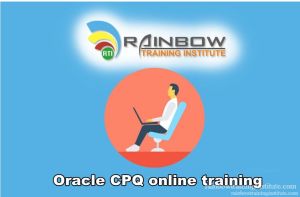 Oracle CPQ Online Training Course Oracle CPQ Online Training Course