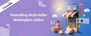 PrestaShop Multi-Seller Marketplace Addon by Knowband