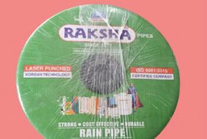 Raksha rain pipe