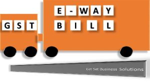 GST E Way Bill Solution