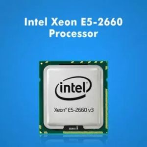 Intel Genuine Xeon e5-2660 8 Core Processor
