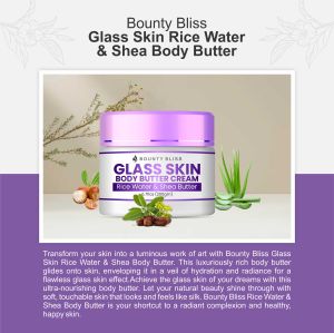 Bounty Bliss Glass Skin Rice Water & Shea Body Butter