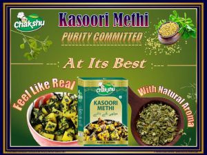 Chakshu Kasoori Methi, Packaging Size : 50gm, 100gm for Cooking
