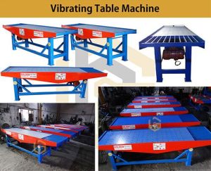 Automatic Vibrating Table Machine, Max Weight : 400-800 Kg
