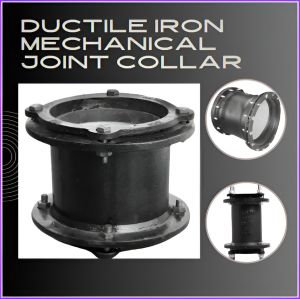 Ductile Iron Mechanical Joint Collar