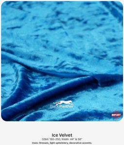 Imported Ice Velvet Fabric 180-250 GSM | 44” & 58” Width | Dresses & Upholstery