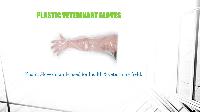 Plastic Veterinary Gloves
