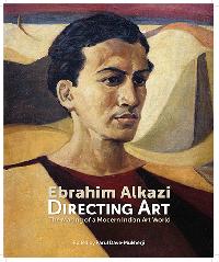 Ebrahim Alkazi: Directing Art