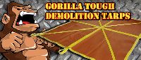 Gorilla Tough Demolition Tarps