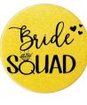 HIPPITY HOP BRIDE SQUAD METAL BUTTON BADGE 5 INCH DIAMETER PACK OF 1