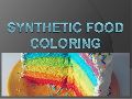 Synthetic Food Colour