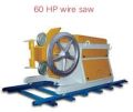 60 HP Wire Saw Machine