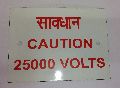 25000 Volt Danger Board